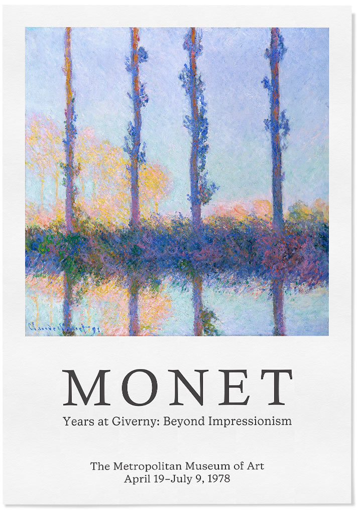 Claude Monet exhibition poster featuring his landscape painting 'The Four Trees' from 1891. 
